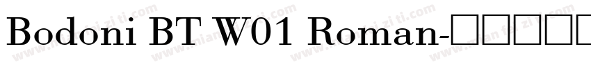 Bodoni BT W01 Roman字体转换